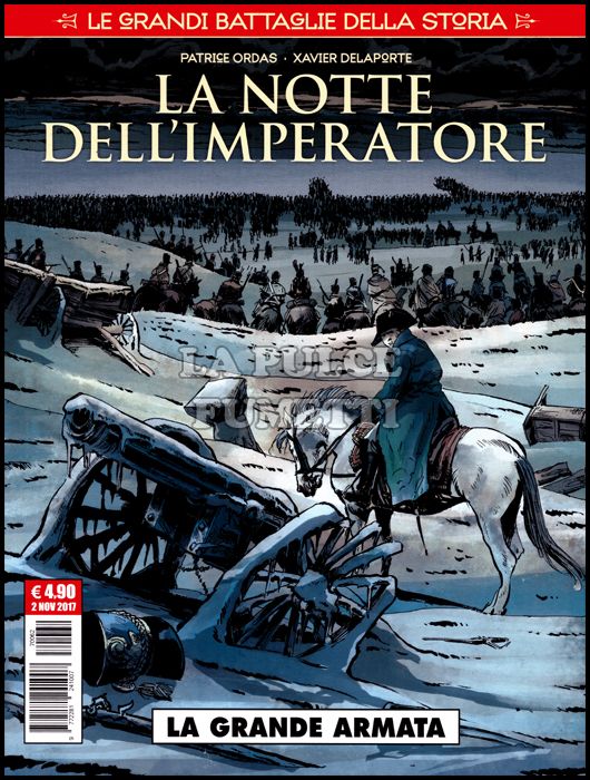 COSMO SERIE ROSSA #    61 - LE GRANDI BATTAGLIE DELLA STORIA 2 - LA NOTTE DELL'IMPERATORE: LA GRANDE ARMATA